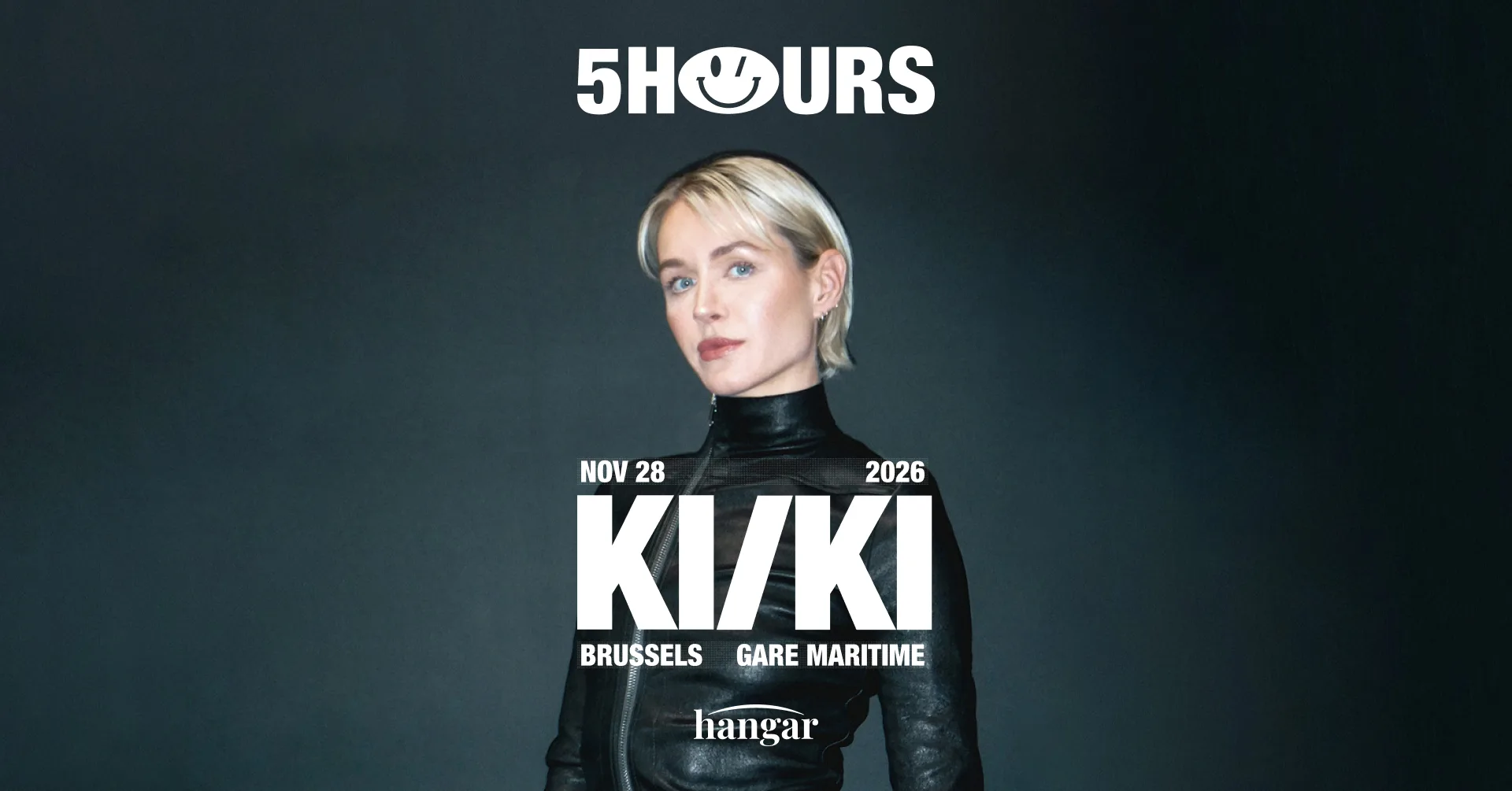 KI/KI — 5 HOURS — Brussels — Hangar, Gare Maritime op Facebook