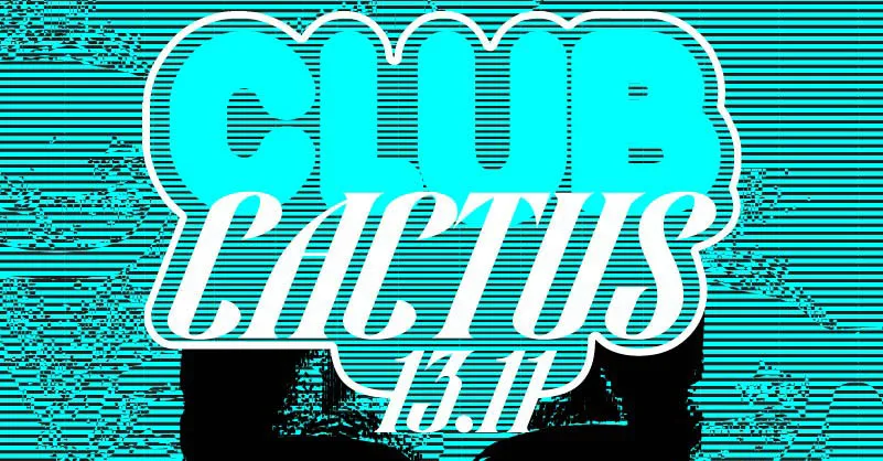 Felix da Housecat • <Club Cactus> • Cactus Brugge op Facebook