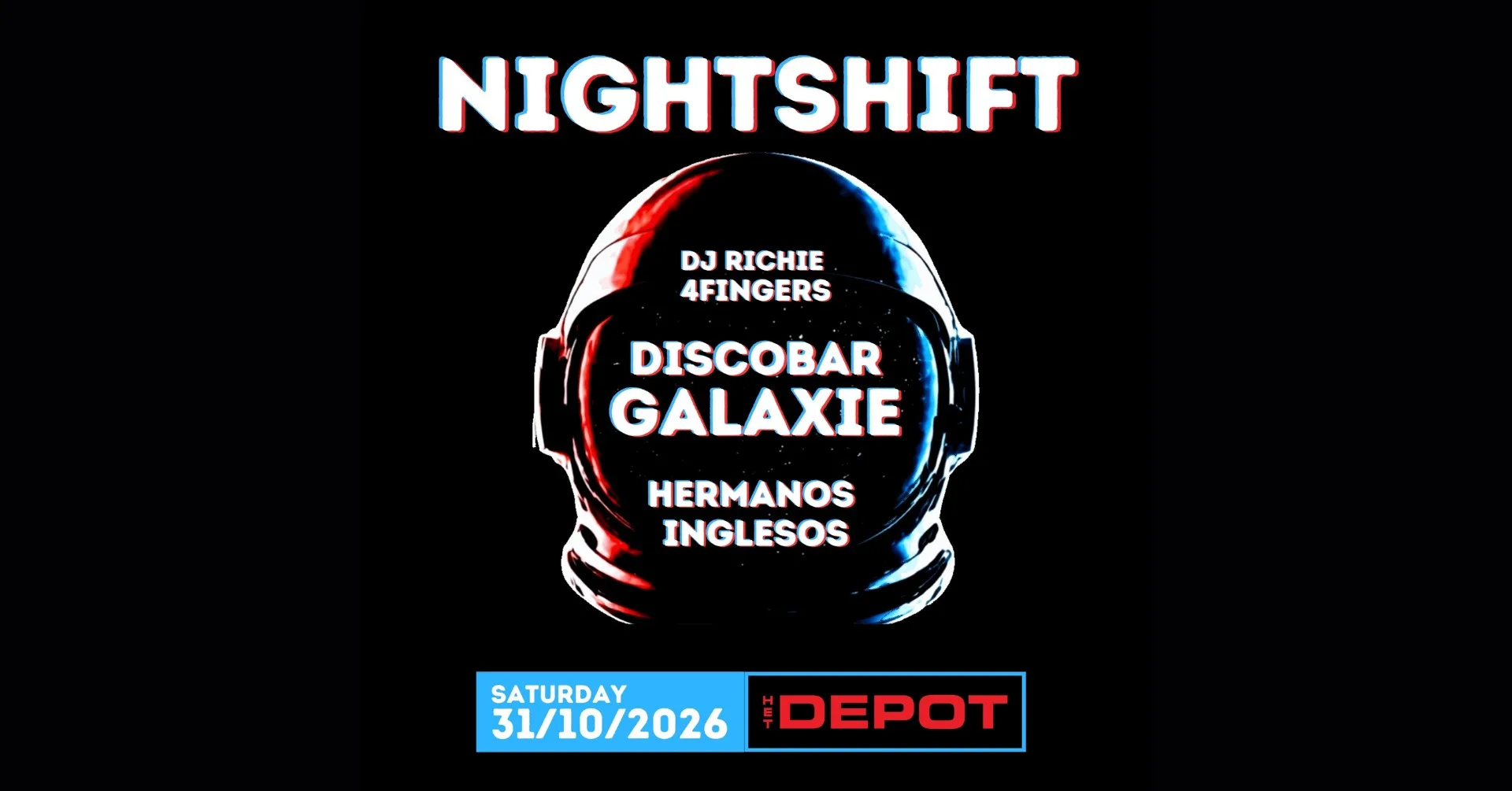 Galaxie Nightshift / Het Depot op Facebook