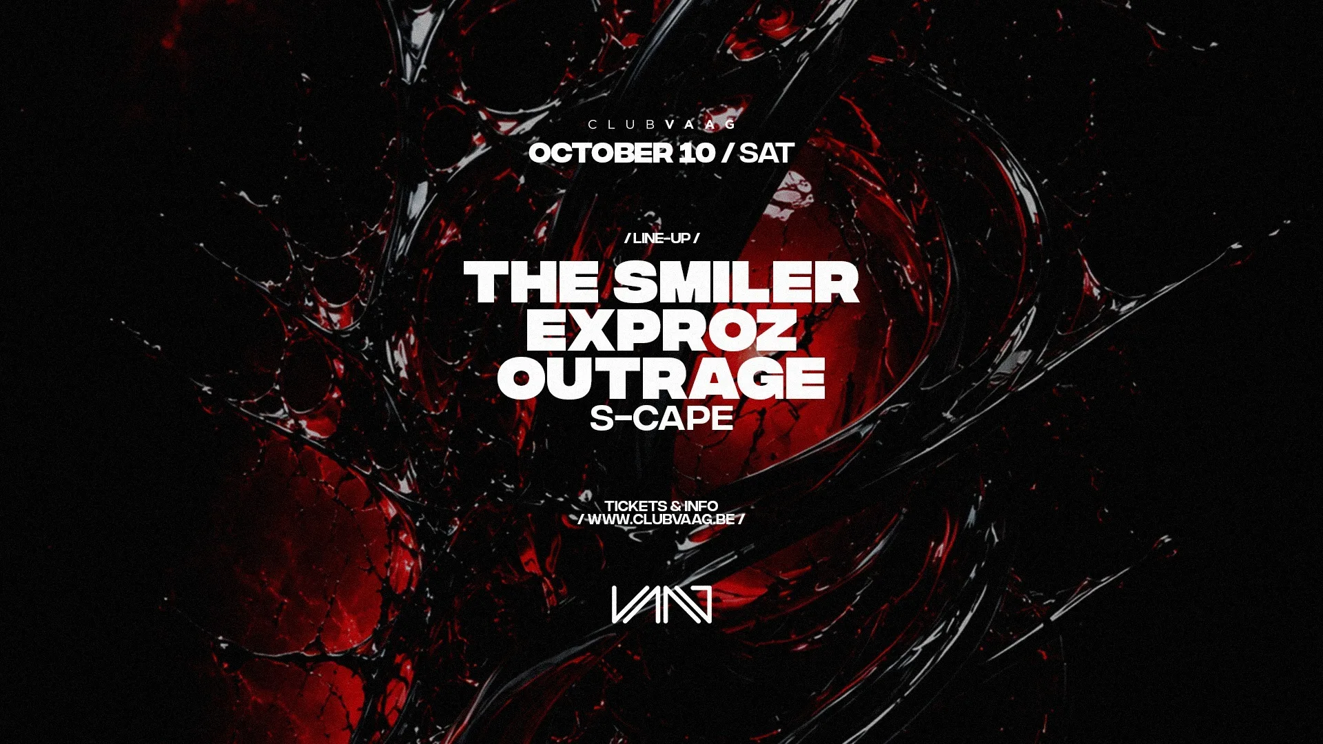 Club Vaag Invites THE SMILER, EXPROZ & OUTRAGE op Facebook