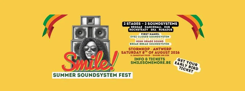 Smile! Summer Soundsystem Fest @ Stormkop Antwerp op Facebook