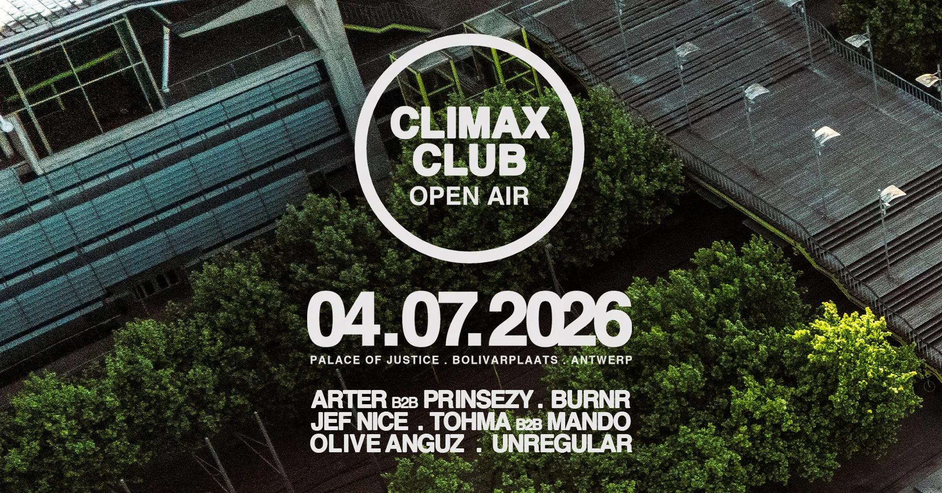 Climax Club Open Air 2026 at the Palace of Justice op Facebook
