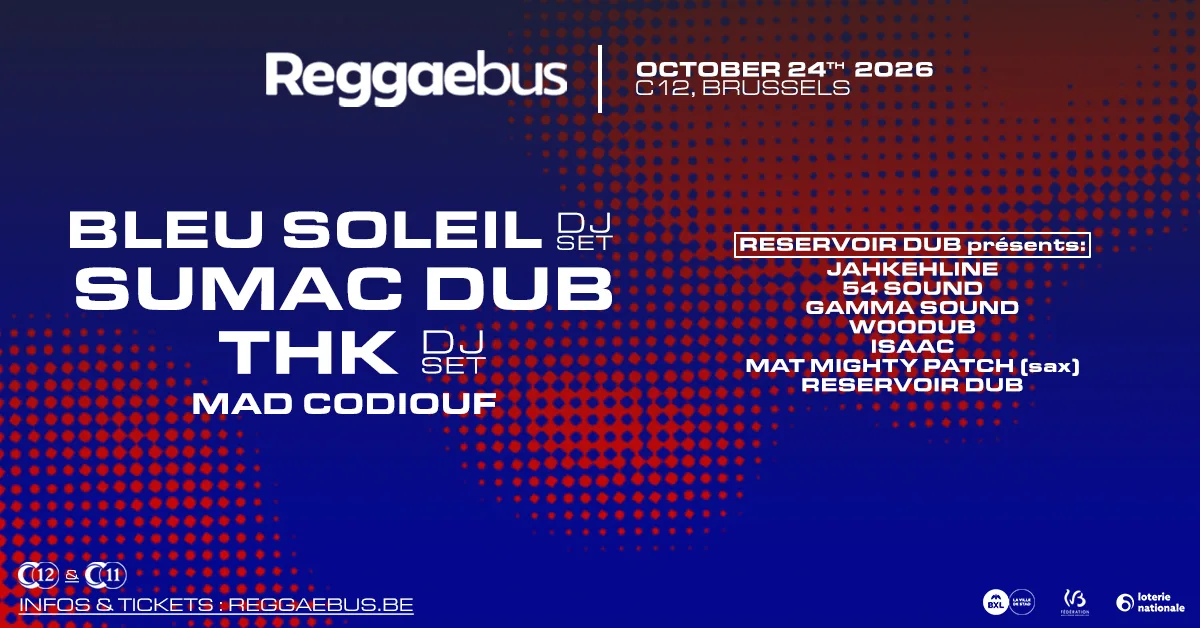REGGAEBUS C12 BRUSSELS - 24.10.26 op Facebook