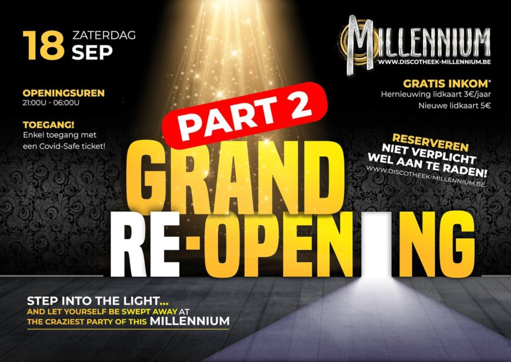 GRAND RE-OPENING PART 2 - Millennium Herselt