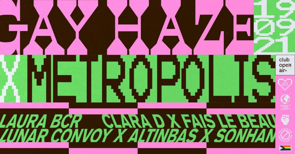 Gay Haze - Metropolis - Club Open Air